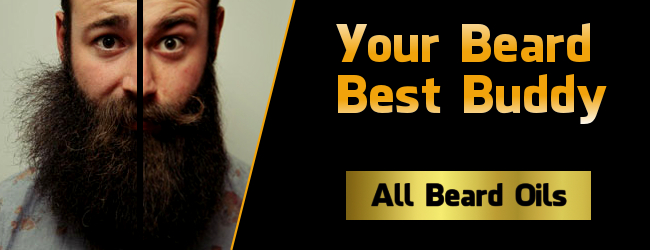 Best beard oil ads - your neard best buddy - view all beard oils - with the difference between a beard without oil and a beard treated with beard oil and tamed